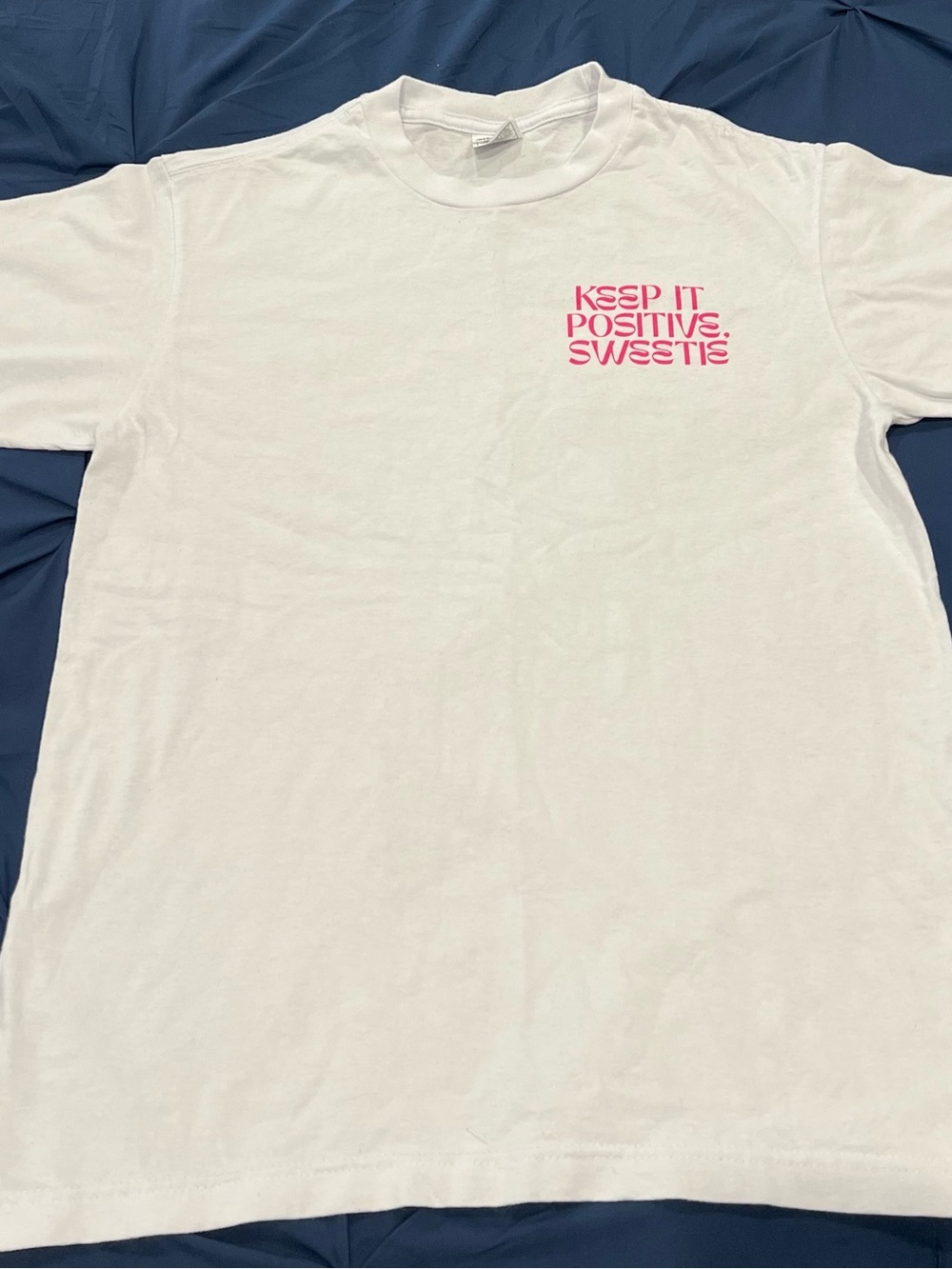 White Tee with Pink 'Keep It Positive, Sweetie' Graphic